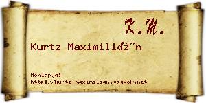Kurtz Maximilián névjegykártya